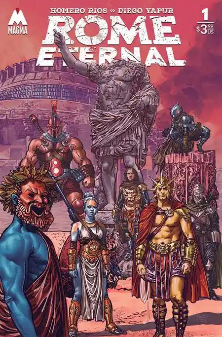 ROME ETERNAL #1 CVR A DIEGO YAPUR | MAGMA COMIX | NOVEMBER 2024