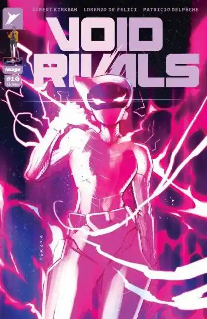 VOID RIVALS #10 CVR D INC| 1:25 RATIO INCENTIVE  TAKARA VAR | IMAGE COMICS | JUNE 2024